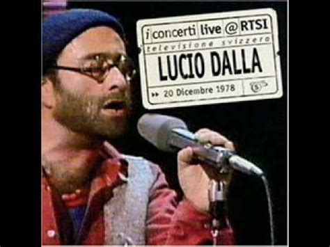 L Ultima Luna Live Lucio Dalla Youtube