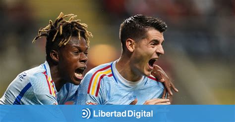 España arranca sin Morata Azpilicueta y Marcos Llorente Libertad Digital