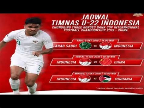 Jadwal Siaran Langsung Timnas Indonesia U 22 Vs Arab Saudi Nawacita