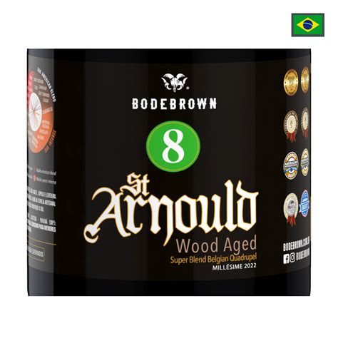 Cerveja Brasileira Bodebrown St Arnould 8 Wood Aged 750ml Bodebrown