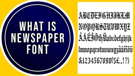 What Is Newspaper Font: Unveiling Tradition