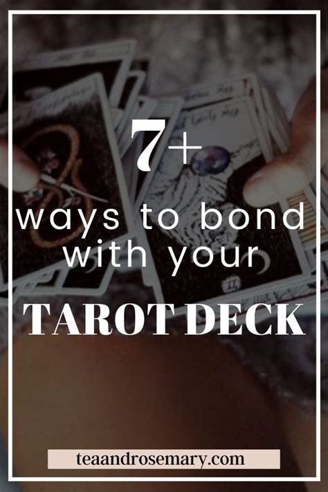 7 Easy Ways To Bond With Your Tarot Deck Reading Tarot Cards Tarot