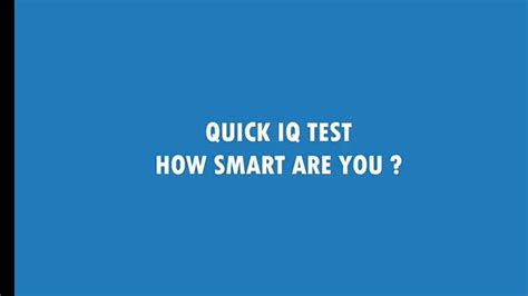 Quick Iq Test How Smart Are You Simple Iq Youtube