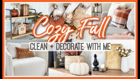 COZY FALL CLEAN DECORATE WITH ME 2023 FALL DECOR IDEAS YouTube