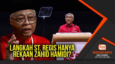 Rentasan Gempar Kini Agenda Zahid Hamidi Singkirkan