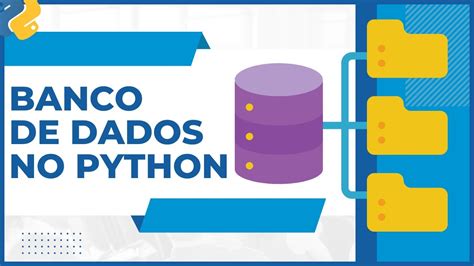 Como Criar Um Banco De Dados Python Youtube