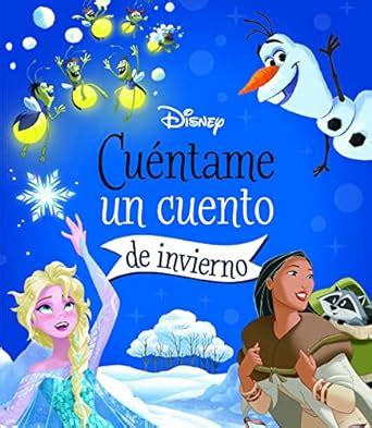 Disney Cu Ntame Un Cuento De Invierno Disney Otras Propiedades