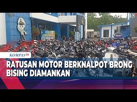 Ratusan Motor Berknalpot Bising Diamankan Polisi Juga Sosialisasi Ke