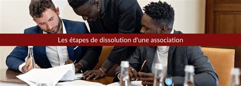 Les Tapes De Dissolution Dune Association Le Blog Du Dirigeant