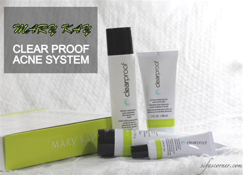 Review Mary Kay Clear Proof Acne System Sifas Corner