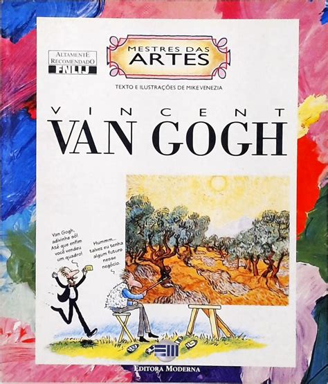 Mestres Das Artes Vincent Van Gogh Mike Venezia Tra A Livraria E Sebo