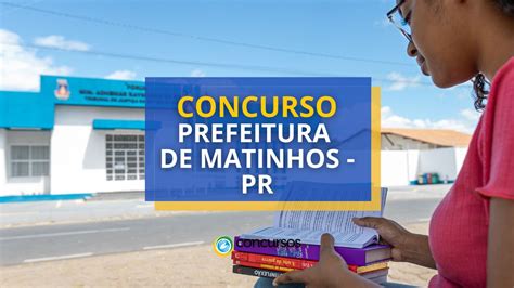 Concurso Prefeitura De Matinhos Pr At R