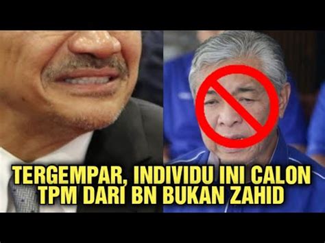 Musnah Harapan Zahid Nak Jadi Tpm Zahidhamidi Youtube