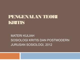 1 Teori Kritis PPT