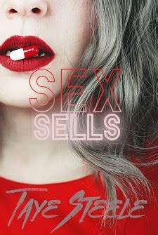 Sex Sells By Taye Steele Goodreads