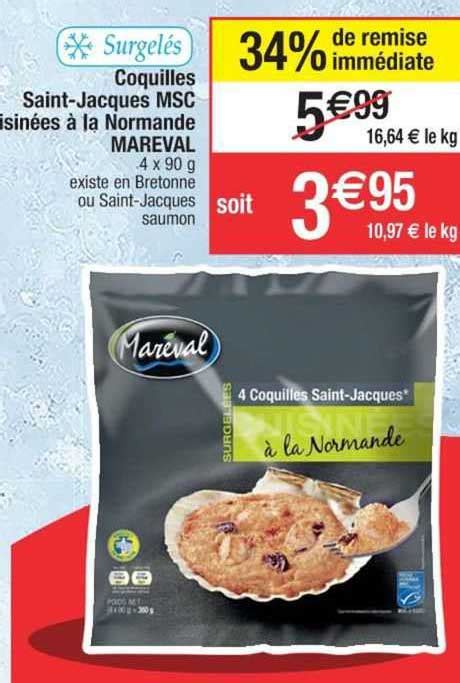 Promo Coquilles Saint Jacques Msc Cuisin Es La Normande Mareval Chez