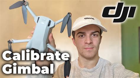 How To Calibrate Your Dji Mini Gimbal Calibrate Dji Drone Youtube