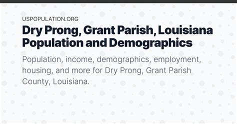 Dry Prong, Grant Parish, Louisiana Population | Income, Demographics ...