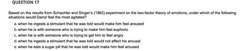 Solved Based on the results from Schachter and Singer's | Chegg.com