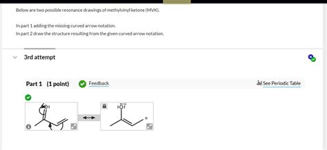 Below Are Two Possible Resonance Drawings Of Methylvinyl Ketone Mvk In