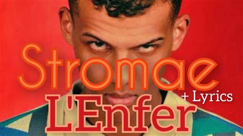 Stromae Lenfer Lyrics Youtube