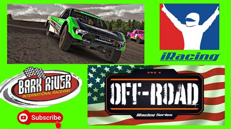 Iracing Dirt Pro4 Off Road Trucks B Class Bark River Youtube