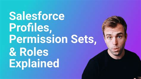 Salesforce Profiles Permission Sets And Roles Explained YouTube