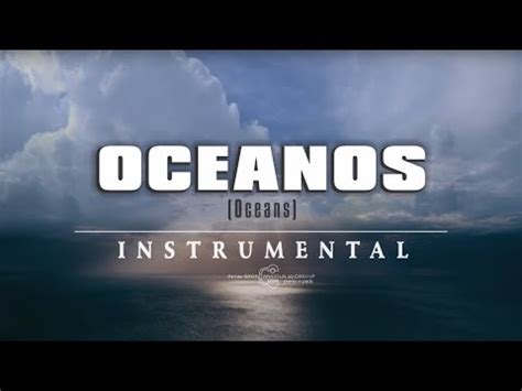 Fundo Musical Oceanos Oceans Instrumental Piano Fundo M Sica De