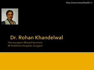 Ppt Scarless Breast Surgery By Dr Rohan Khandelwal Powerpoint