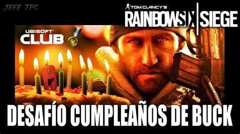 Rainbow Six Siege Desaf O Cumplea Os De Buck En Directo Gameplay