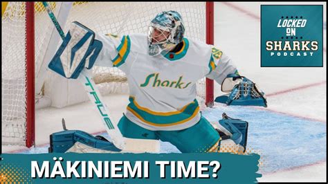 San Jose Sharks at Anaheim Ducks Preview Is It Time For Eetu Mäkiniemi