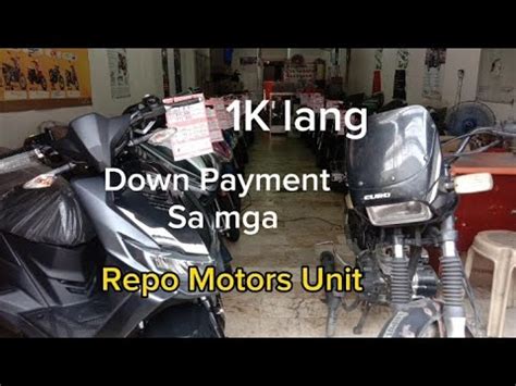 EP 232 Php 1000 Lang Down Payment Sa Mga Repo Motors Unit Dito Sa