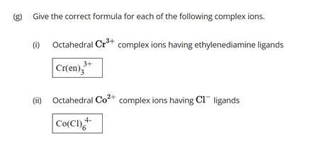 Solved (g) Give the correct formula for each of the | Chegg.com 