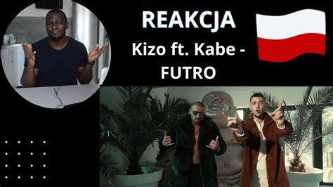 Kizo Ft Kabe Futro Polish Rap Reaction Youtube