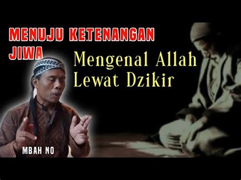 Jalan Ma Rifatullah Cara Menemukan Tuhan Lewat Nafas Ngaji Tasawuf