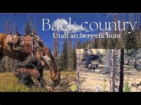 UNFORGETTABLE ARCHERY ELK HUNT OTC DIY 23 Mile Pack In CATCH COOK