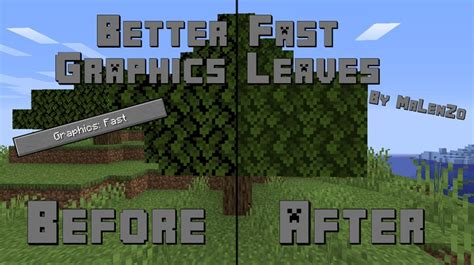 Better Fast Graphics Leaves Minecraft Texture Pack