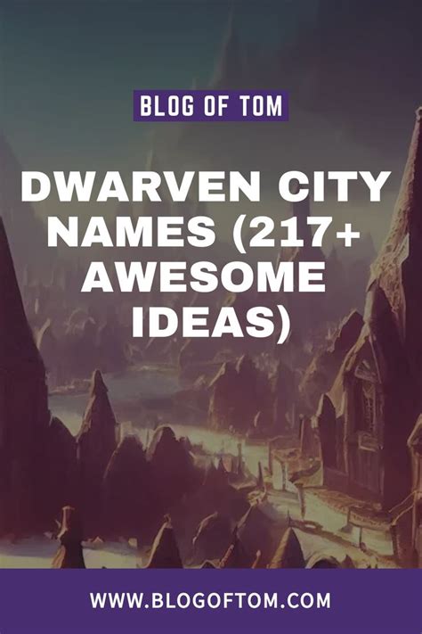 Dwarven City Names (217+ Awesome Ideas)