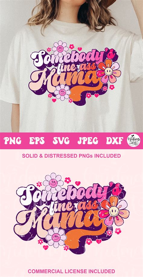 Somebody S Fine Ass Mama Svg Mom Sublimation