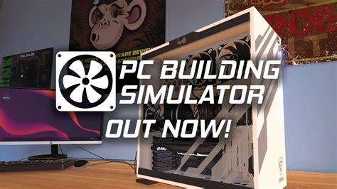 PC Building Simulator (Steam)