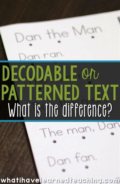 Decodable Text vs. Predictable or Patterned Text