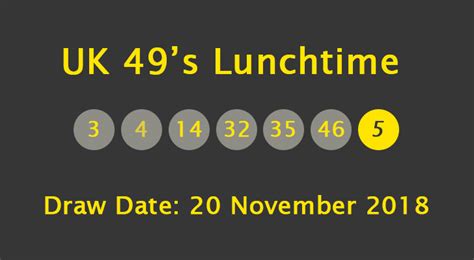 UK 49s Lunchtime Results On Tuesday 20 November 2018 Latest Lotto