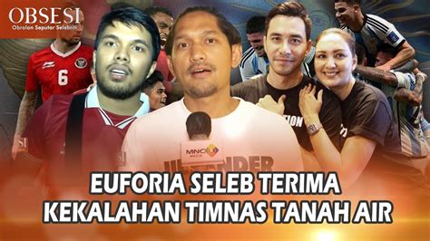 Euforia Seleb Hadiri Laga Persahabatan Timnas Indonesia Vs Argentina