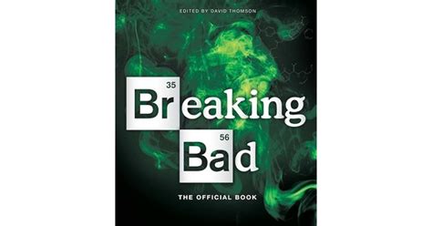 Breaking Bad: The Official Book by David Thomson