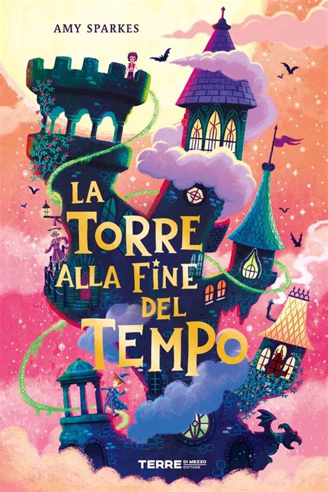 La Casa Ai Confini Della Magia La Torre Alla Fine Del Tempo Ebook