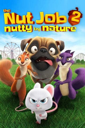 دانلود فیلم عملیات آجیلی 2 The Nut Job 2 Nutty By Nature