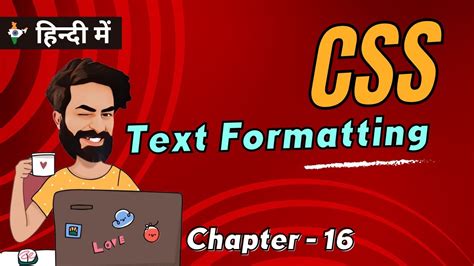 Text Formatting In Css Chap Css Tutorial In Hindi Youtube