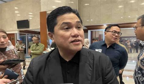 Erick Thohir Sebut BUMN Benteng Ekonomi Usai DPR Setujui PMN Rp44 24