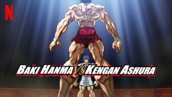 Baki Hanma Vs Kengan Ashura Film Voir Sur Netflix