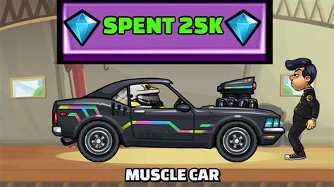 Hill Climb Racing Spent K Gems New Muscle Car Youtube